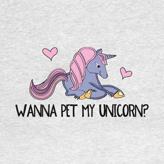 Wanna Pet My Unicorn? by be happy